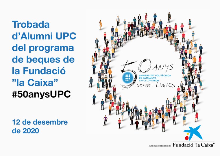 Trobada d'Alumni UPC del programa de beques de la Fundació ”la Caixa”